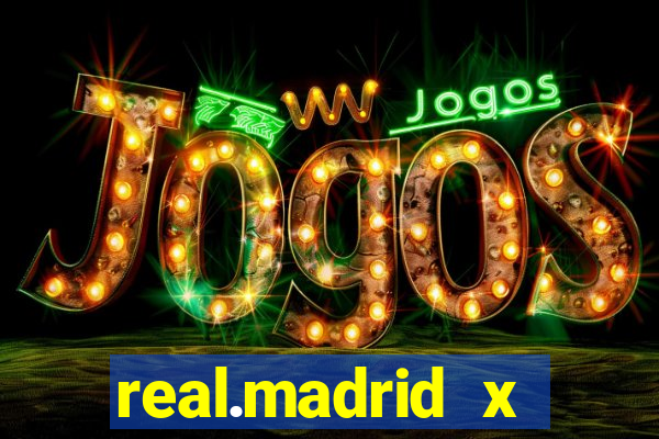 real.madrid x athletic bilbao