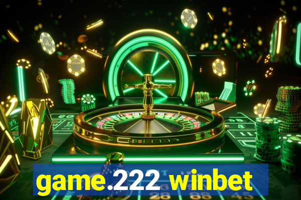 game.222 winbet
