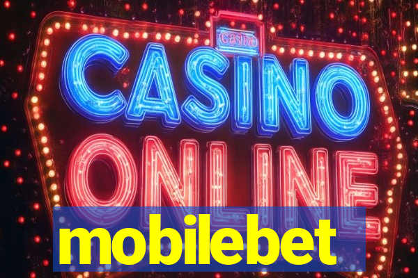mobilebet