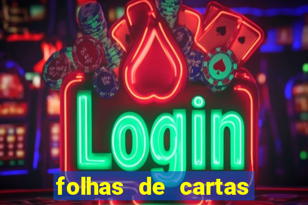 folhas de cartas para imprimir