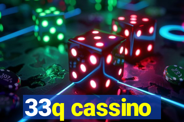 33q cassino