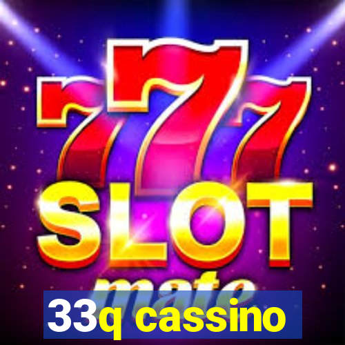 33q cassino