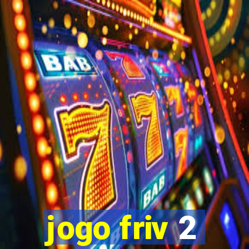 jogo friv 2