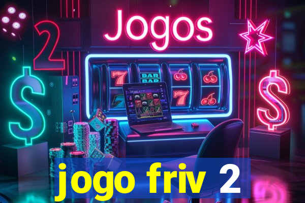 jogo friv 2