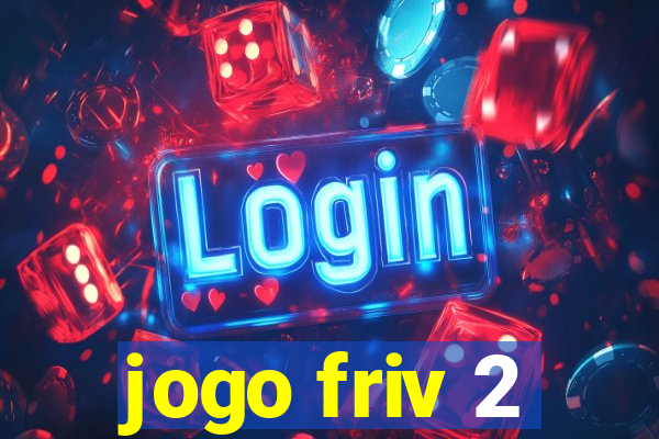 jogo friv 2