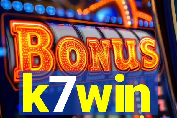 k7win