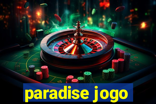 paradise jogo