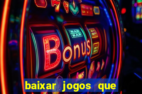 baixar jogos que ganha dinheiro no pix