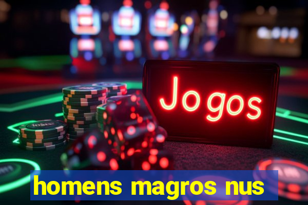 homens magros nus