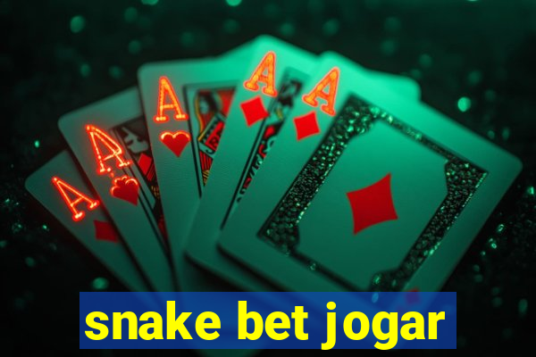 snake bet jogar