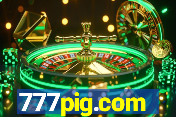 777pig.com
