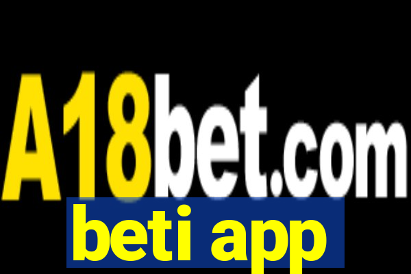 beti app