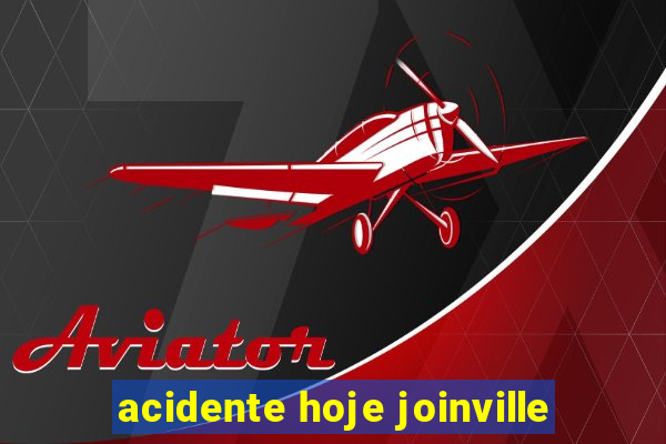 acidente hoje joinville