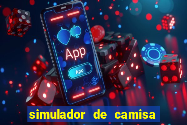 simulador de camisa de time