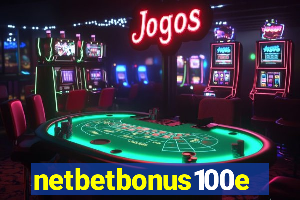 netbetbonus100e