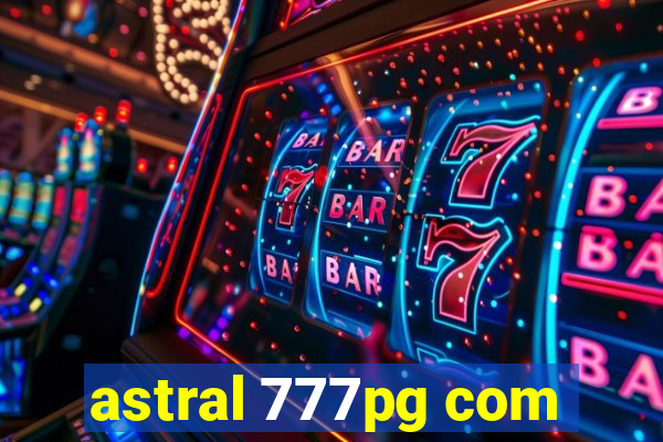 astral 777pg com