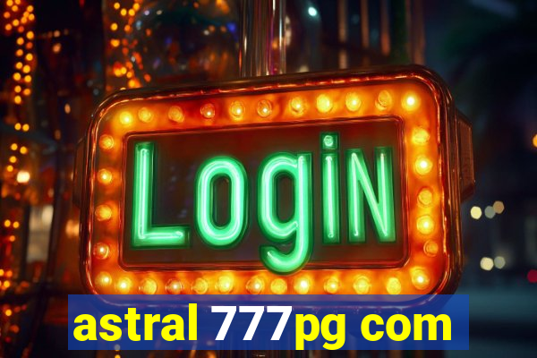 astral 777pg com
