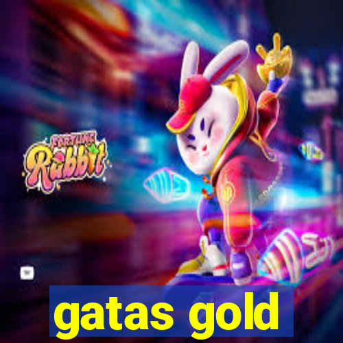 gatas gold