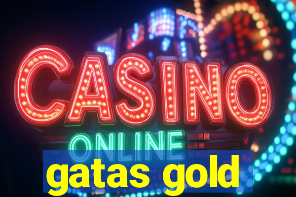 gatas gold