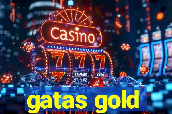 gatas gold