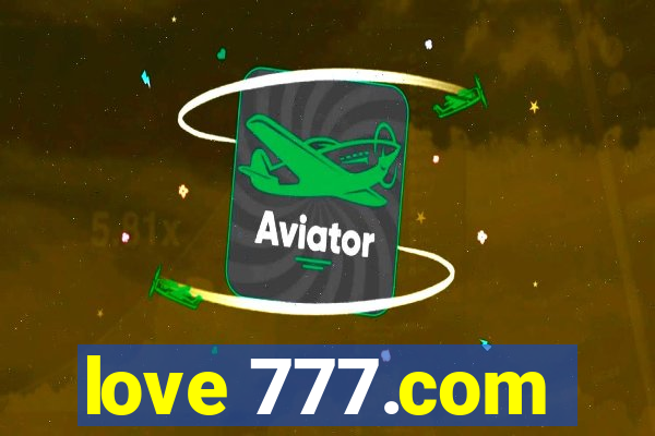 love 777.com