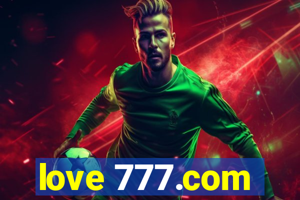 love 777.com