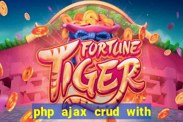 php ajax crud with datatables and bootstrap modals