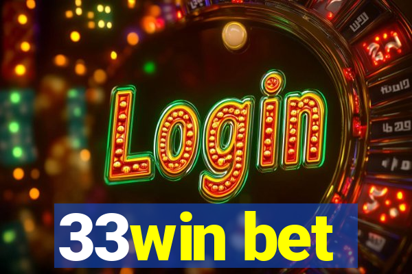 33win bet