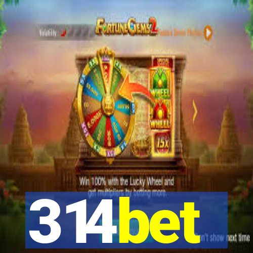 314bet