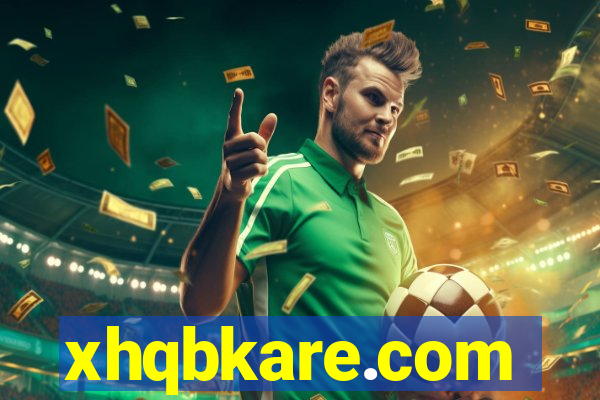 xhqbkare.com