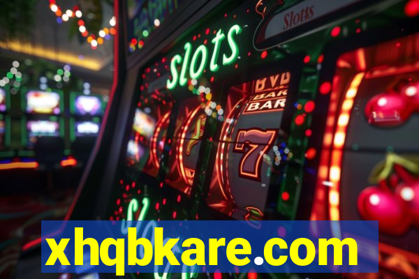 xhqbkare.com