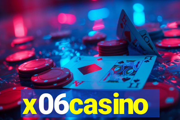 x06casino