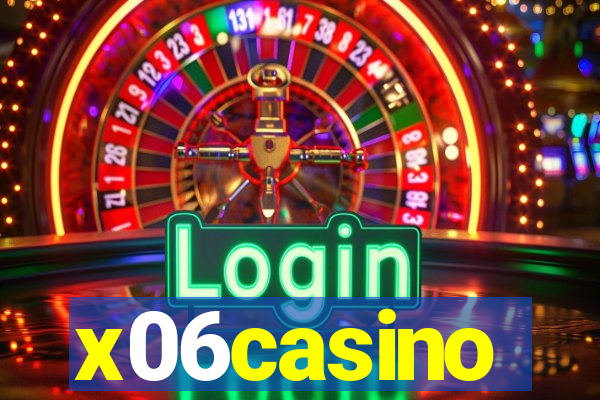 x06casino