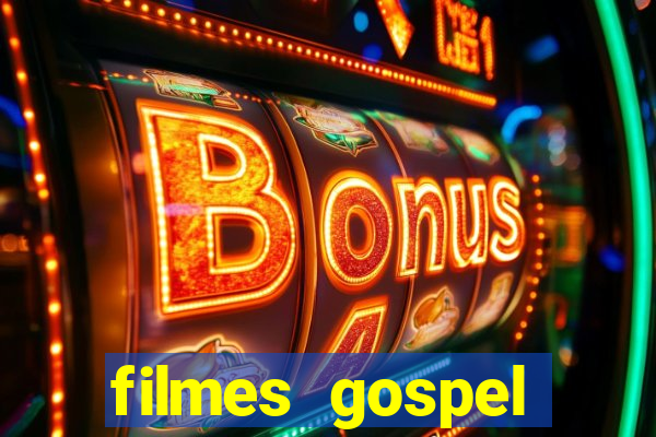 filmes gospel baseadas em fatos reais emocionantes