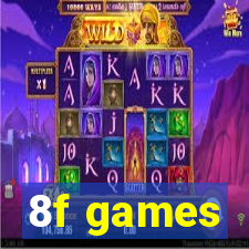 8f games