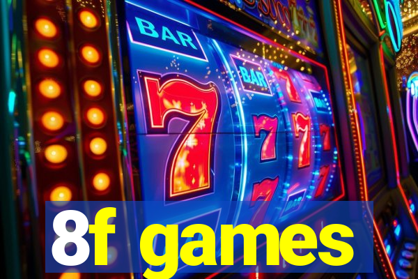 8f games
