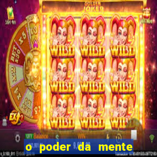 o poder da mente para ganhar na loteria