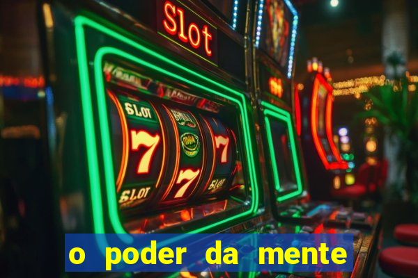 o poder da mente para ganhar na loteria
