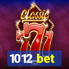 1012 bet