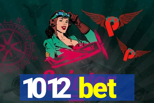 1012 bet