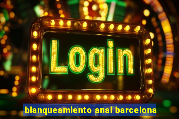 blanqueamiento anal barcelona