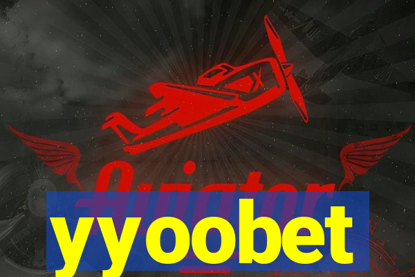 yyoobet