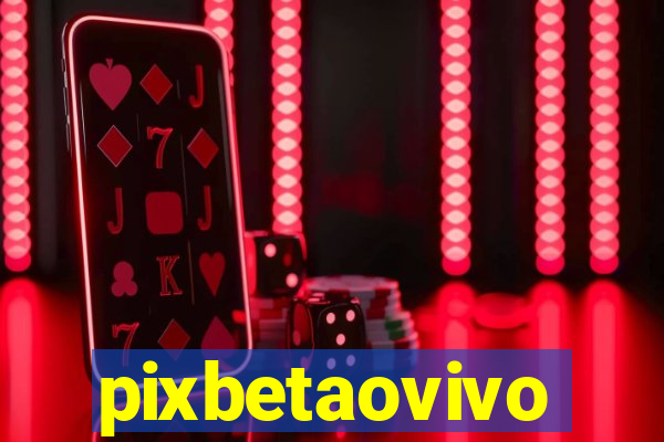 pixbetaovivo