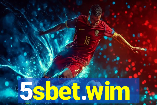 5sbet.wim