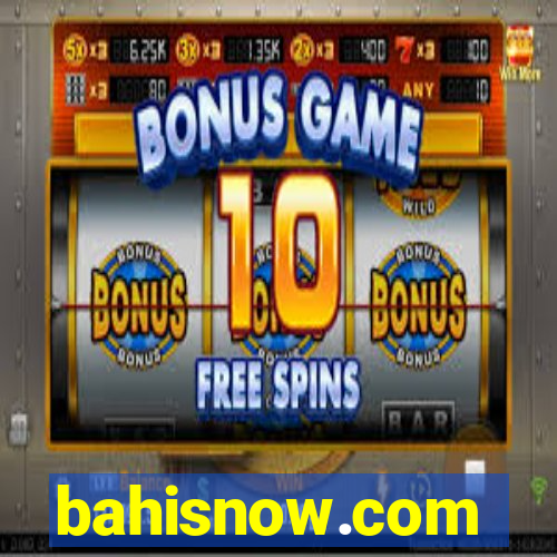 bahisnow.com