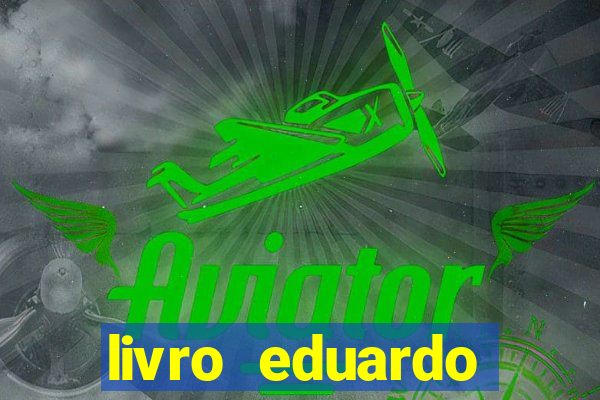 livro eduardo fortuna mercado financeiro