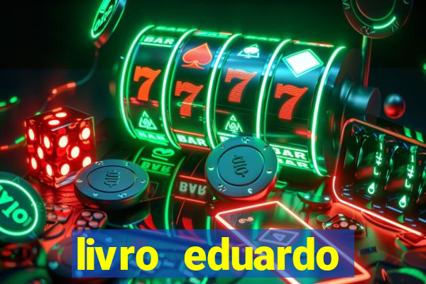 livro eduardo fortuna mercado financeiro