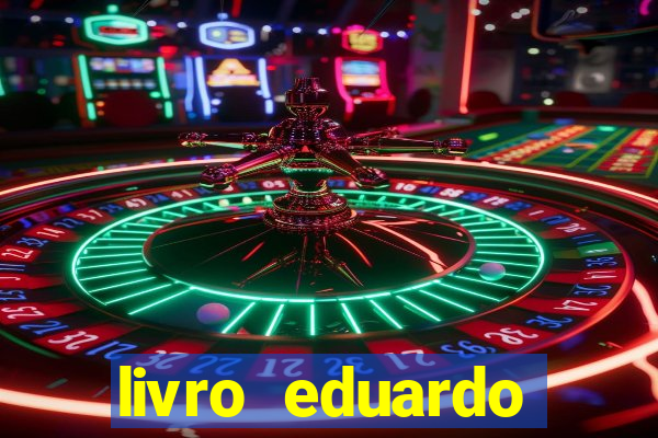 livro eduardo fortuna mercado financeiro