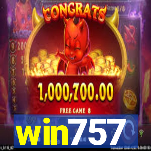 win757