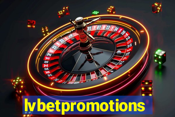 lvbetpromotions